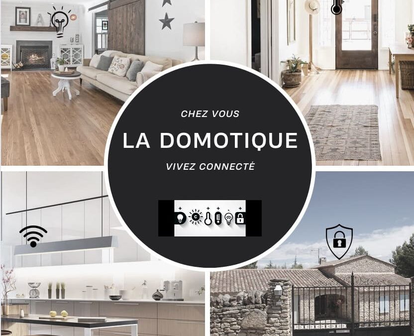 La domotique à votre service